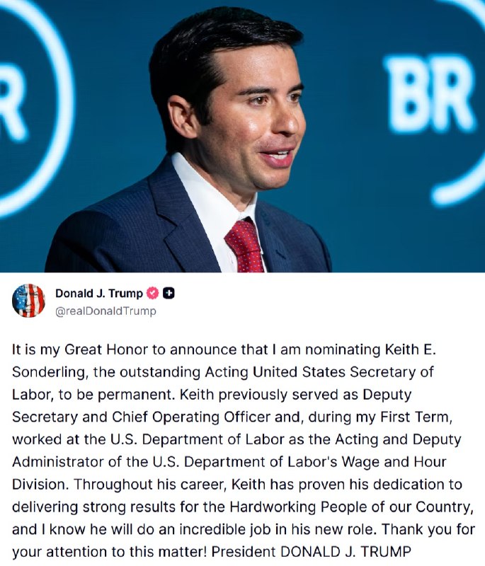 JUST IN - Trump nominates Keith E. Sonderling to serve as Permanent Secretary of the U.S. Department of Labor.Source: 