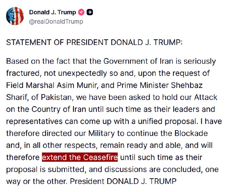 JUST IN - Trump extends Iran ceasefire deadline, will hold back attack on Iran until they present 