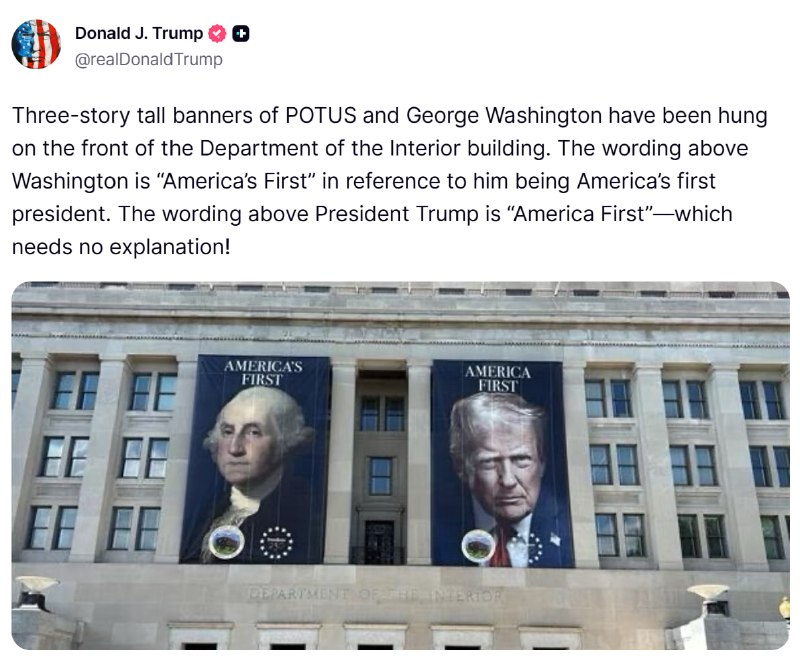 JUST IN - Trump posts about banners that have been hung on front of Dept of Interior building: 