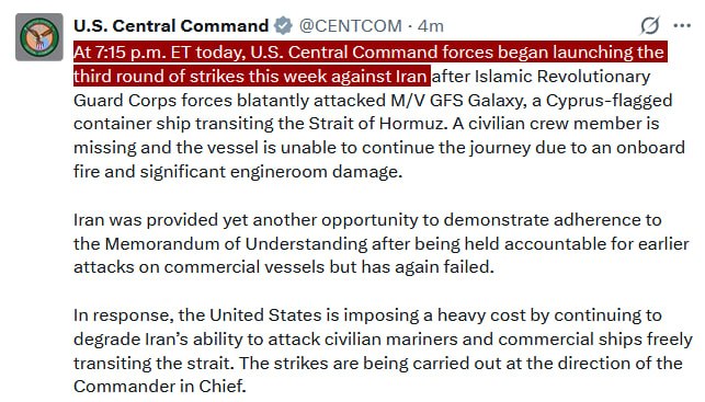 JUST IN - CENTCOM says at 7:15 pm EST, U.S. began launching a third round of strikes against Iran, after Iran 