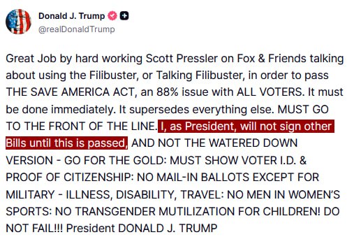 JUST IN - Trump vows not to not sign any other legislation until Congress approves The Save America Act.@disclosetv