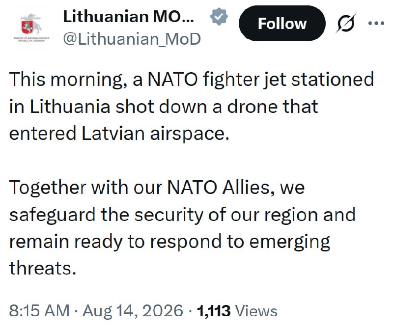 JUST IN - NATO shot down drone over Latvia's airspace.@disclosetv